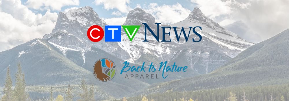 CTV NEWS and the Back to Nature Apparel logo on a mountain scene